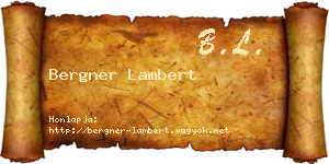 Bergner Lambert névjegykártya